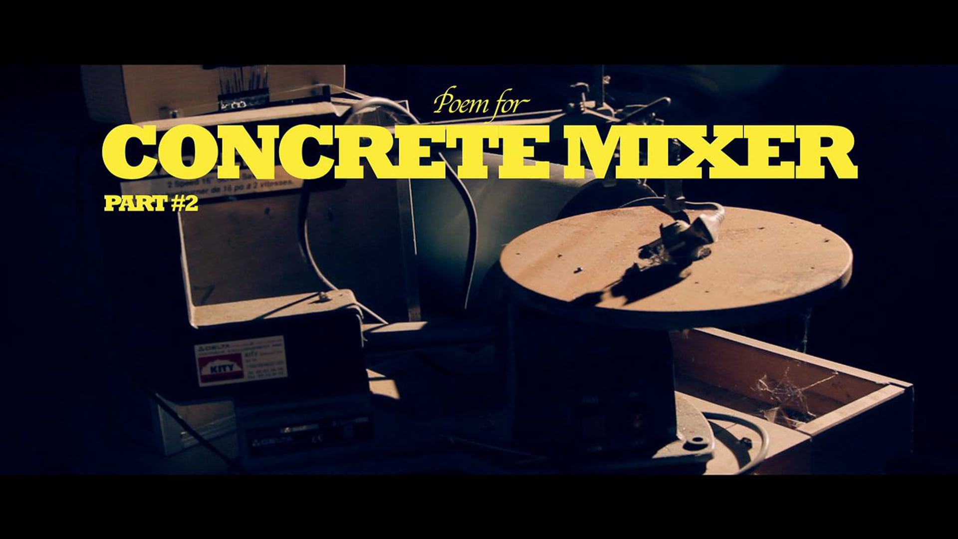 Poem for CONCRETE MIXER PART #2
