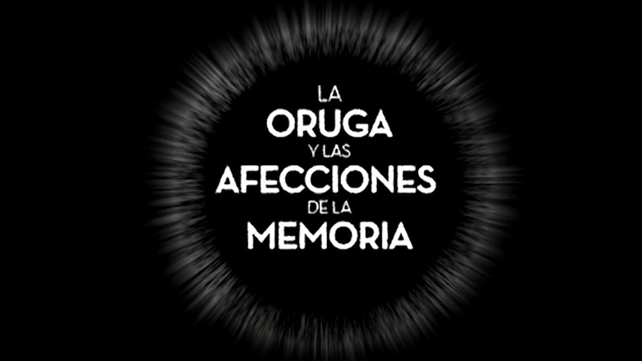 La oruga y las afecciones de la memoria Trailer 4