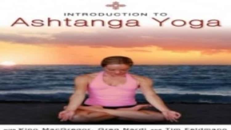 An Insightful Introduction to Ashtanga Yoga 