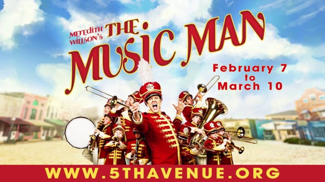 5th Avenue Theatre - Music Man: Commercial (15s)