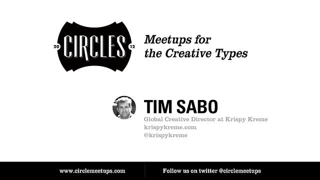 Circles Meetup - Guest Speaker: Tim Sabo on Vimeo