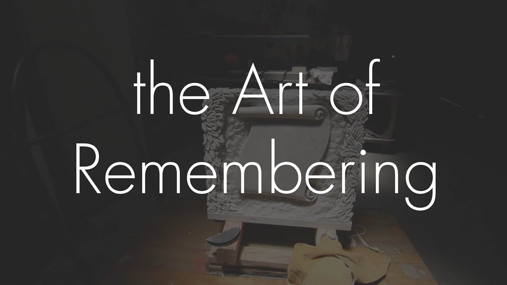 the Art of Remembering
