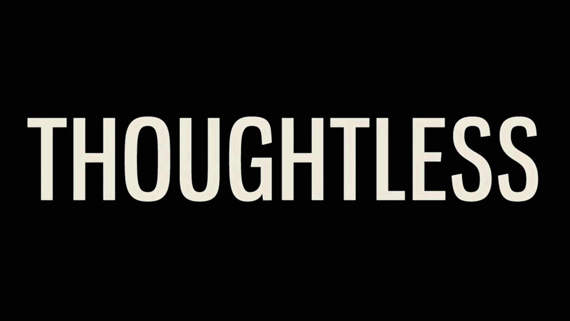 ThoughtLess