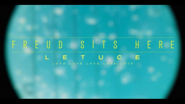Letuce - Freud Sits Here thumbnail