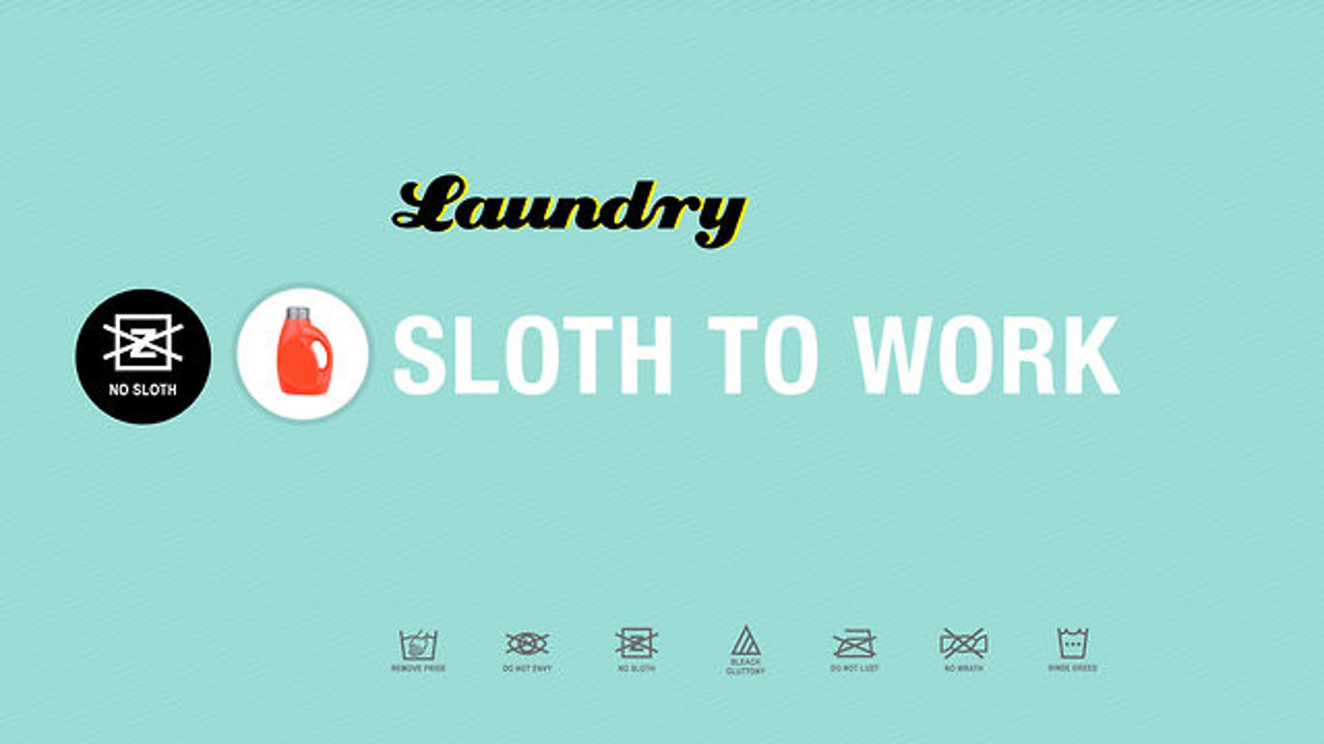 Sloth To Work