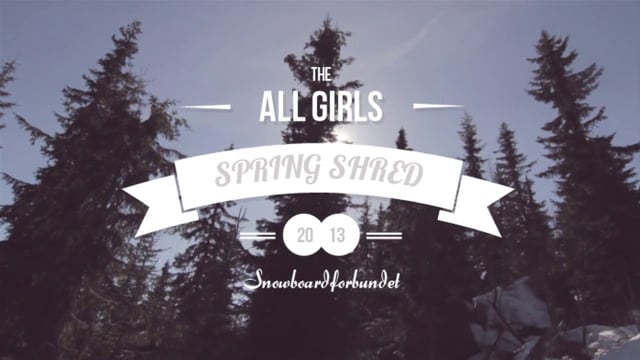 All Girls Spring Shred 2013 from Paul Lockhart