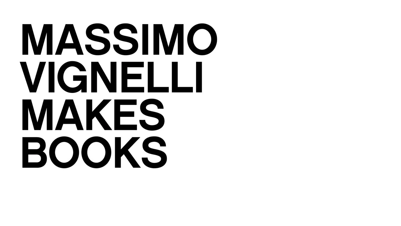 Massimo Vignelli Makes Books