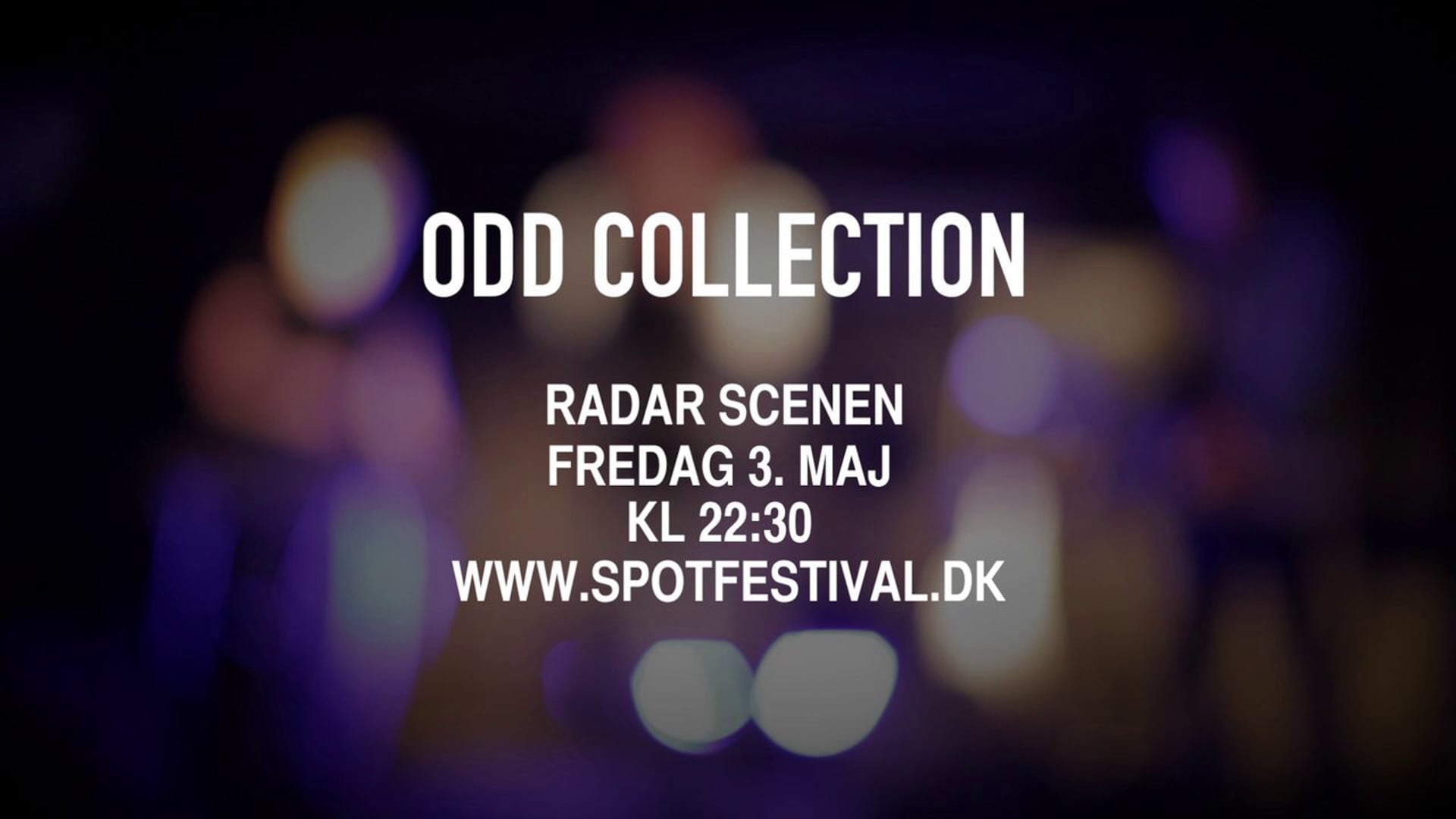 ODD COLLECTION PROMO SPOT