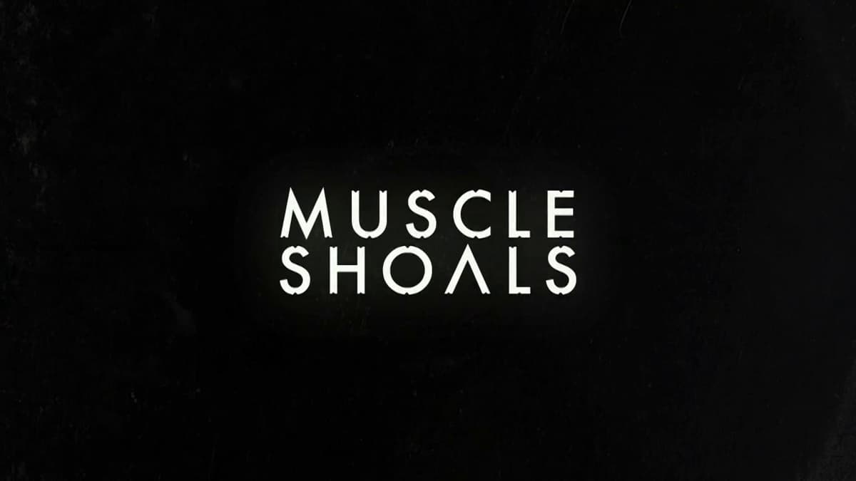 MUSCLE SHOALS — film still