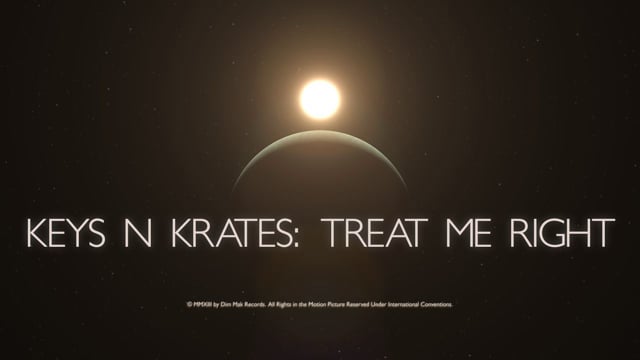 Keys N Krates - Treat Me Right thumbnail