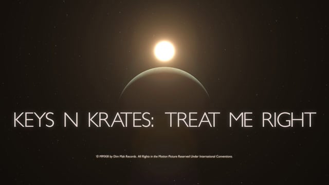 Keys N Krates - Treat Me Right thumbnail
