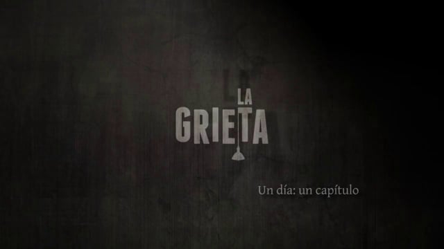 La GRIETA - Time Lapse