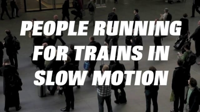 People running for trains in slow motion