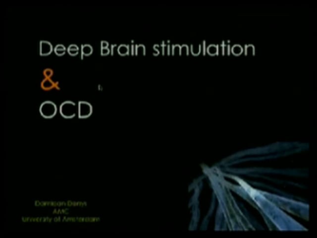 November 14, 2008 - Translational Approaches of Deep Brain Stimulation in Obsessive Compulsive Disorder