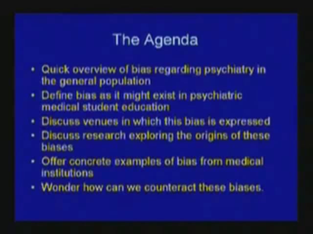 February 29, 2008 - Pedagogic Affirmative Action to Combat Stigma and Bias in Psychiatric Medical Student Education