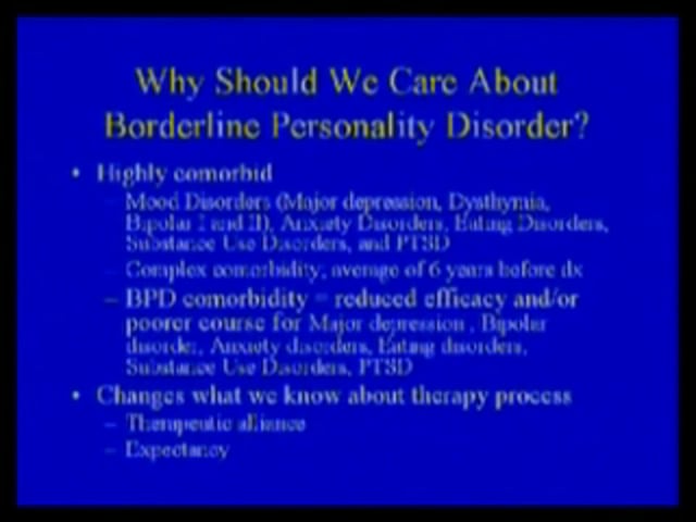 October 17, 2008 - Evidence Based Psychotherapy for Borderline Personality Disorder