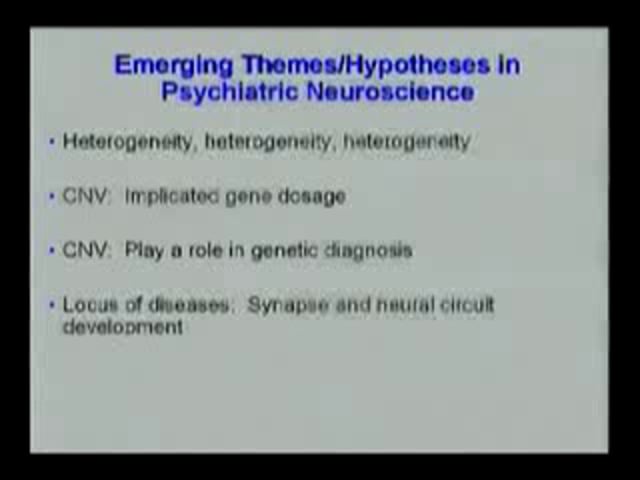 April 30, 2009 - Genomic Copy Number Variation in Autism: Emerging Principles Relevant to Clinical Psychiatry