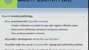 June 9, 2011 - Refinement and Examination of a Brief Anxiety Sensitivity Focused Intervention