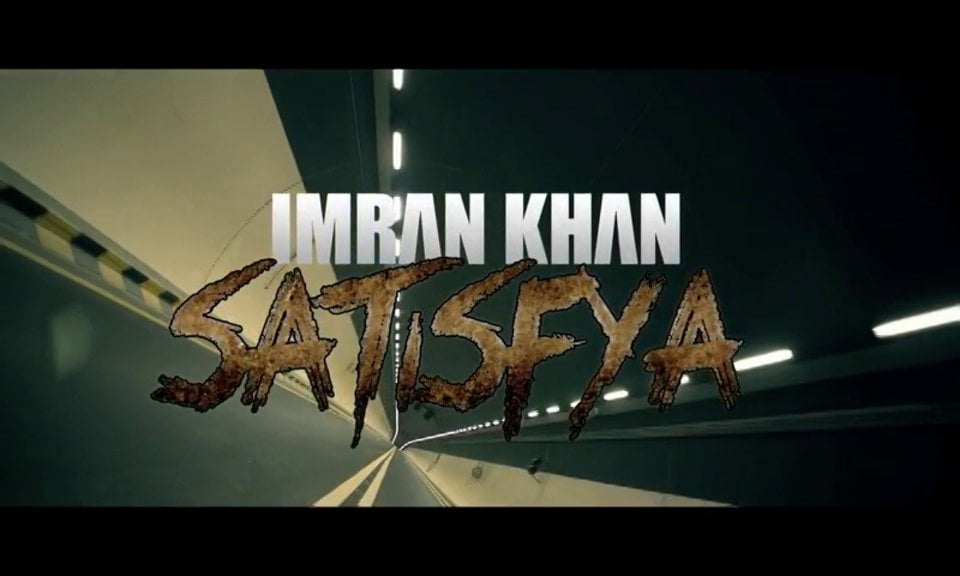 Imran Khan - Satisfya (Official Music Video) - YouTube.mp4 | Videos ...