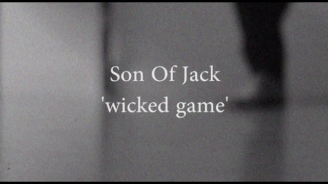 Wicked Game by Son Of Jack