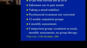 March 1, 2012 - Treatment of Patients with  Co-occurring Substance Dependence and Bipolar Disorder