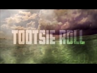 Tootsie Roll (2:54)