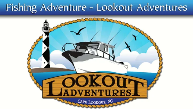 Inshore & Nearshore Fishing Charters : Lookout Adventures : Atlantic Beach,  Morehead City, Emerald Isle, Beaufort, Jacksonville, Cape Lookout NC North  Carolina