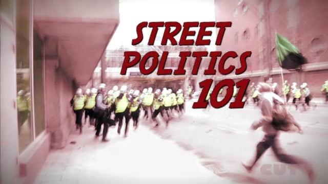 Street Politics 101