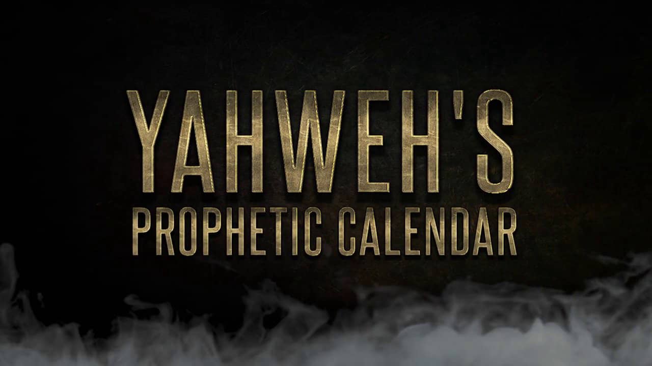 End of Days Series Yahweh's Prophetic Calendar on Vimeo