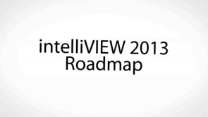 intelliVIEW 2013 Roadmap