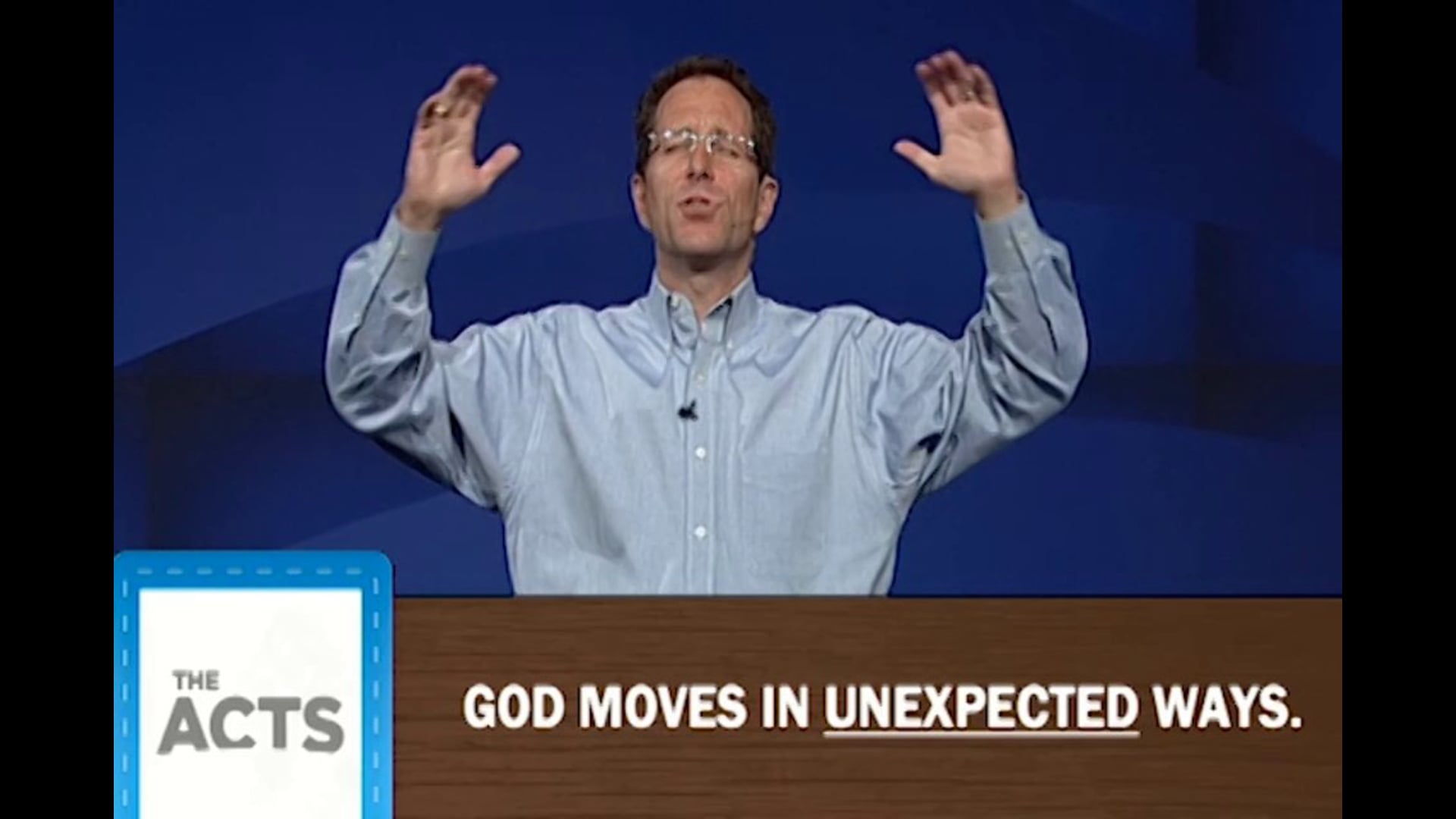 HFBC Message: God Works In Unexpected Ways (Acts 1-11)