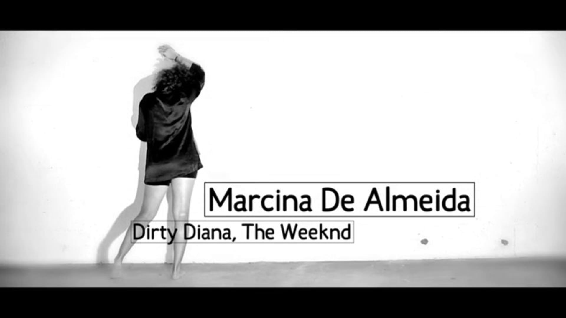Dirty Diana, Marcina de Almeida