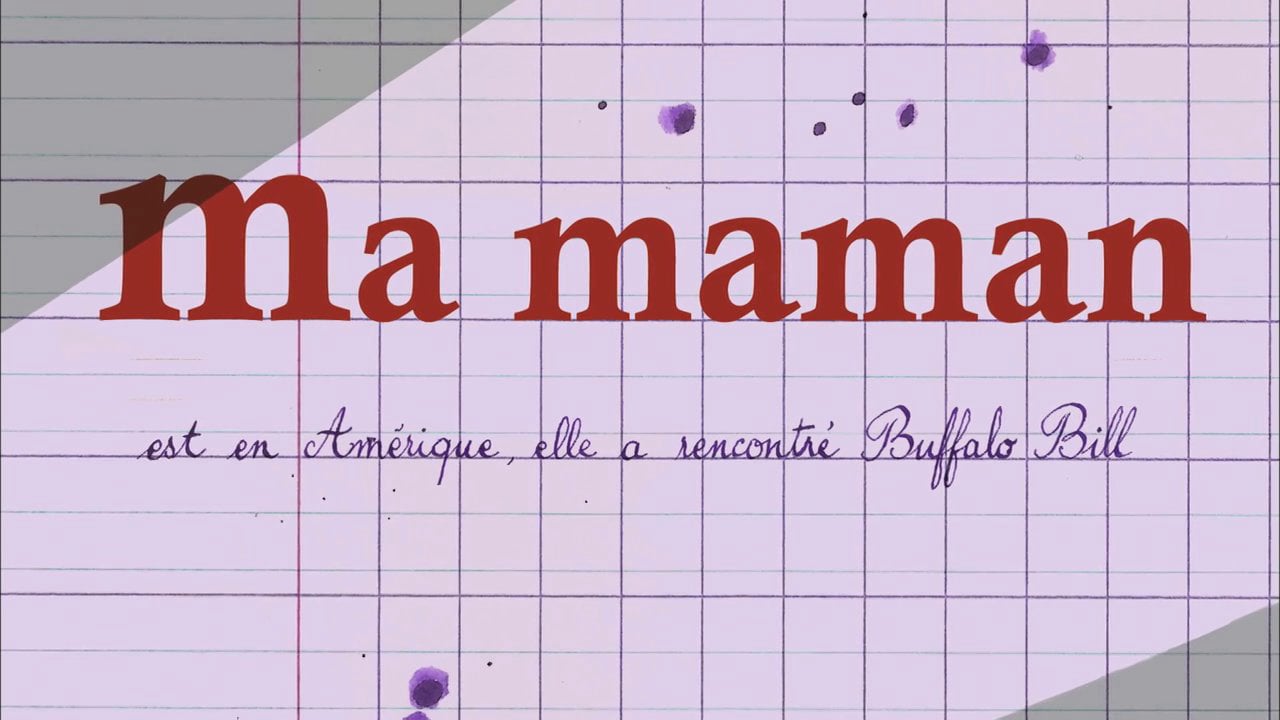 Bande Annonce De Ma Maman Est En Amérique Elle A Rencontré Buffalo Bill On Vimeo 