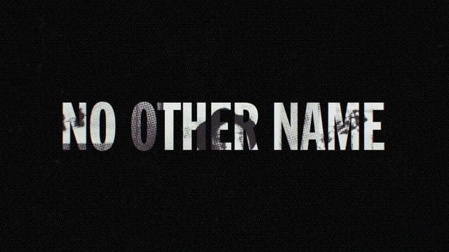 NO OTHER NAME