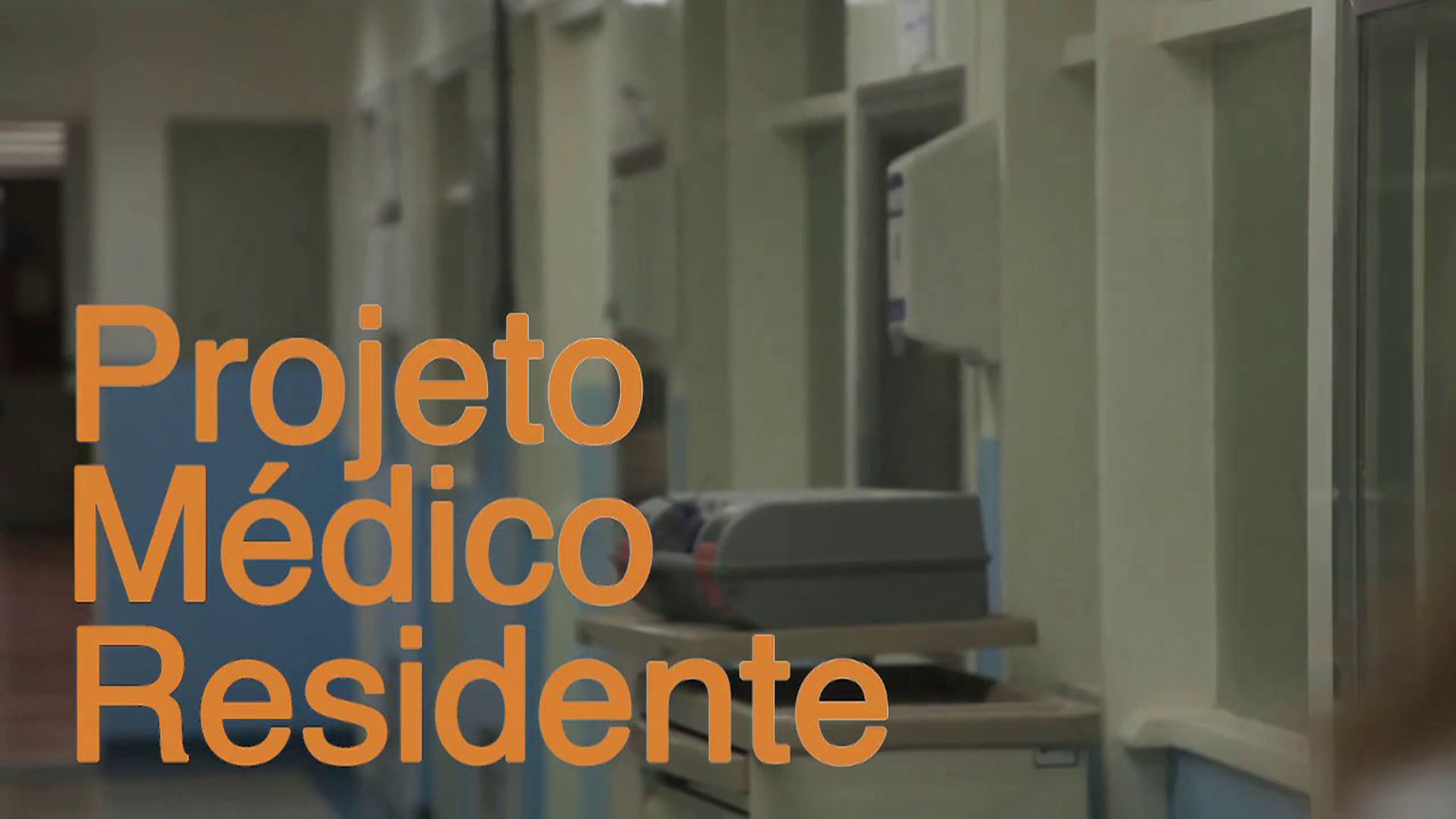Projeto Médico Residente | Saúde