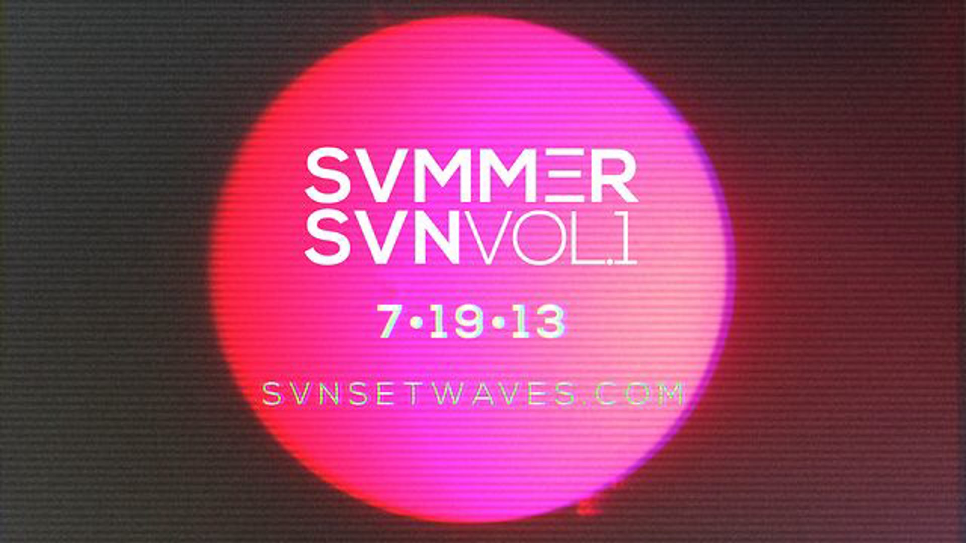 SVNSET WΛVES - SVMMΞR SVN Vol. 1