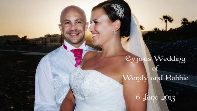 Wendy and Robbie - Cyprus Wedding Highlights