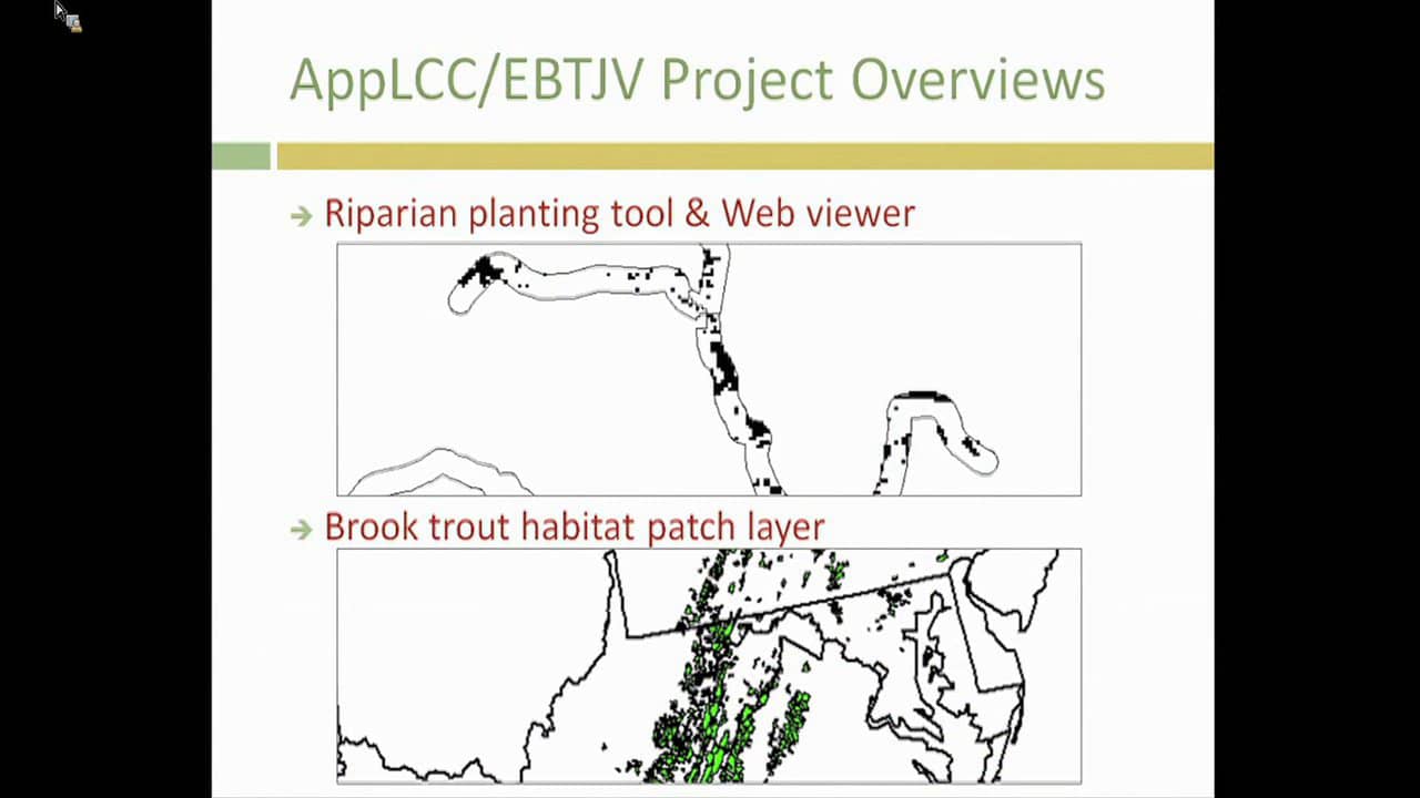 Appalachian LCC and Eastern Brook Trout Joint Venture Project Overviews