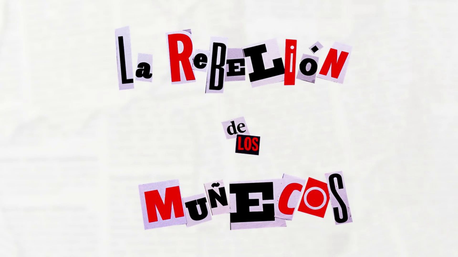 La Rebelión de los Muñecos 2013