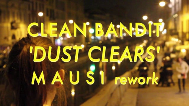 Clean Bandit - Dust Clears feat. Noonie Bao thumbnail
