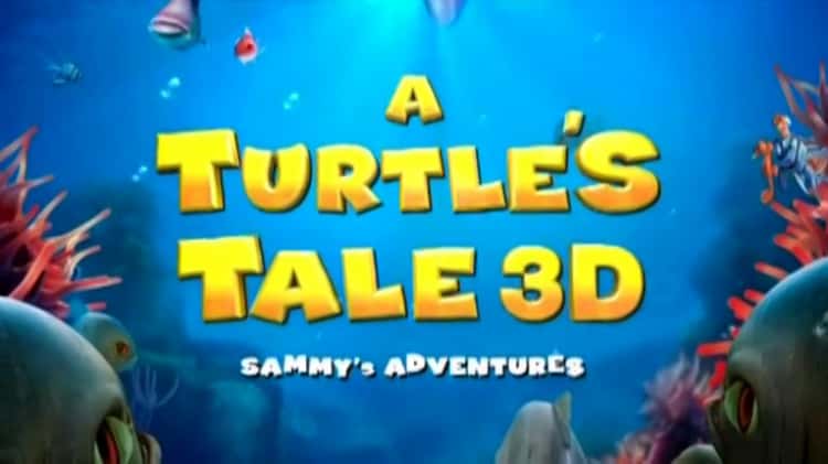 Everything You Need to Know About A Turtle's Tale 3D: Sammy's