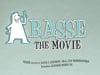 Basse the Movie