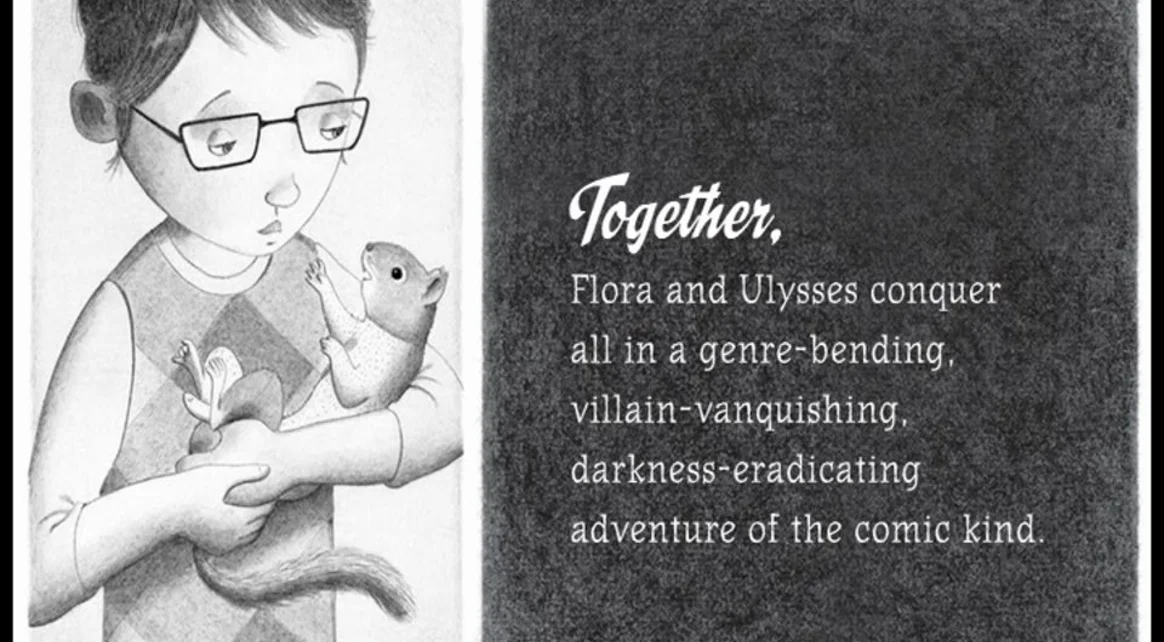 Flora and Ulysses: The Illuminated Adventures (A Middle
