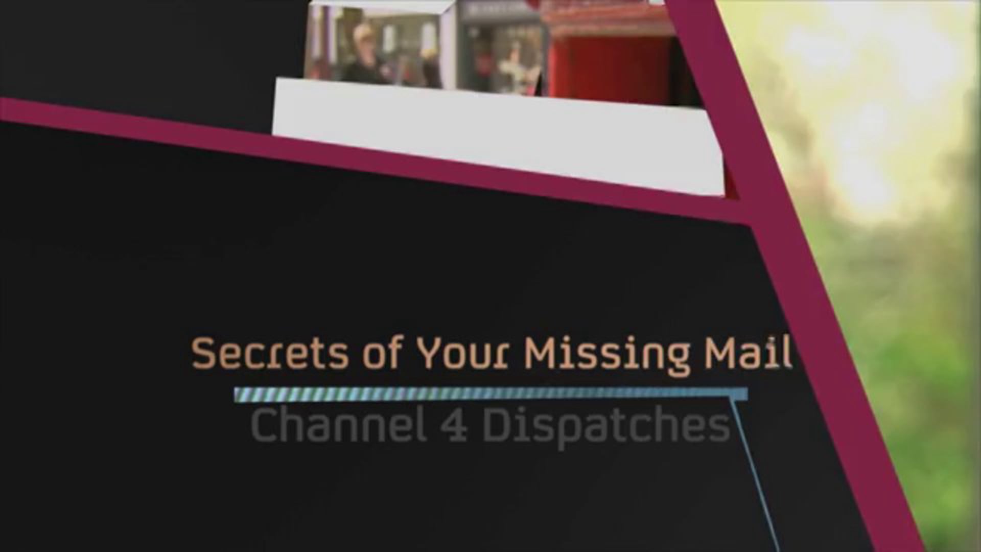 Dispatches: Secrets of Your Missing Mail