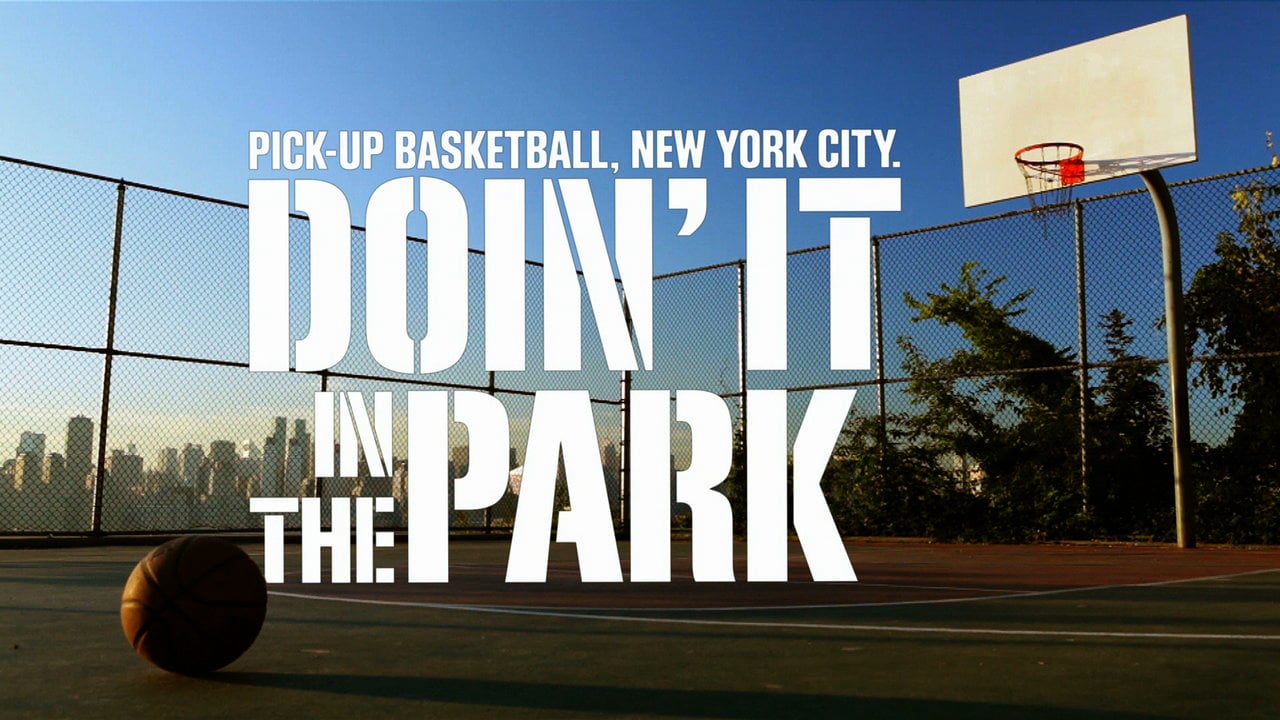 "Doin’ It In The Park PickUp Basketball, NYC" Digital Trailer on Vimeo