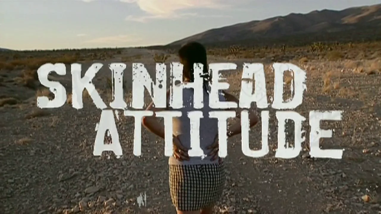 SKINHEAD ATTITUDE - DOCUMENTARIES - MOVIES - DSCHOINT VENTSCHR