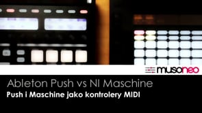 Push i Maschine jako kontrolery MIDI