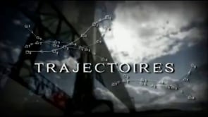 vignette de 2007 - Trajectoires - Tlvision