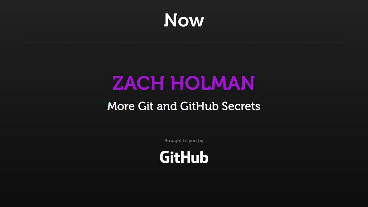 WDCNZ 2013: More Git and GitHub Secrets | Videos & Movies on Vimeo