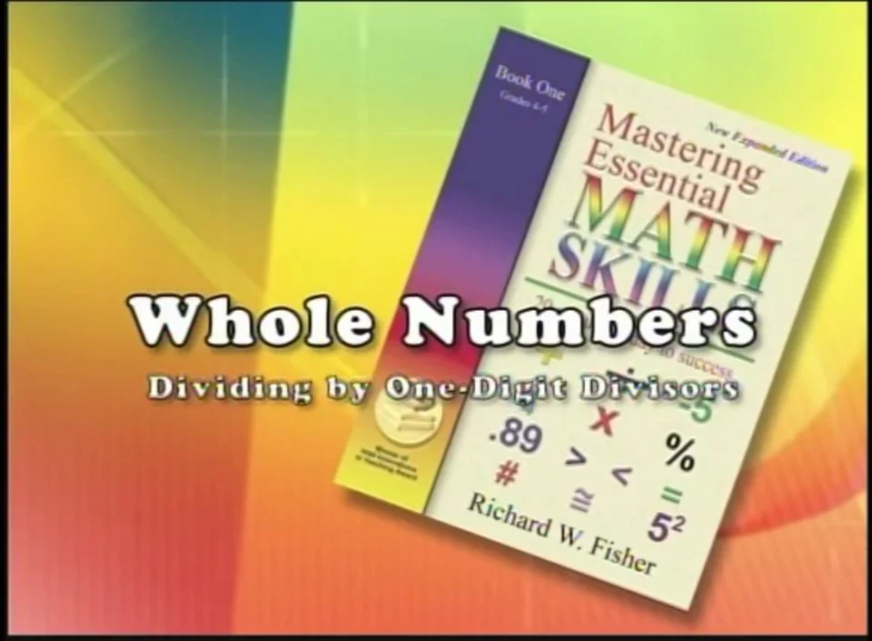 Library 1 7. Book 1 Whole Numbers, Dividing by OneDigit Divisors